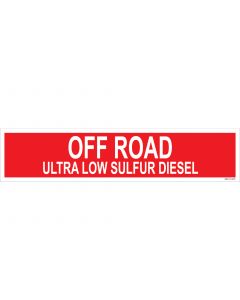 4" X 18" OFF ROAD ULTRA LOW SULFUR Decal