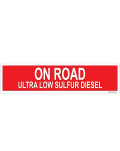 3" X 12" ON ROAD ULTRA LOW SULFUR Decal