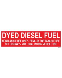 Dyed Diesel Fuel Pump Decal 4" x 13.5"