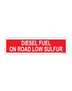 3" X 12" DIESEL FUEL - ON ROAD - LOW SULFUR Pump Decal
