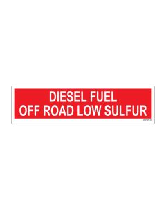 3" X 12" DIESEL FUEL - OFF ROAD - LOW SULFUR Pump Decal